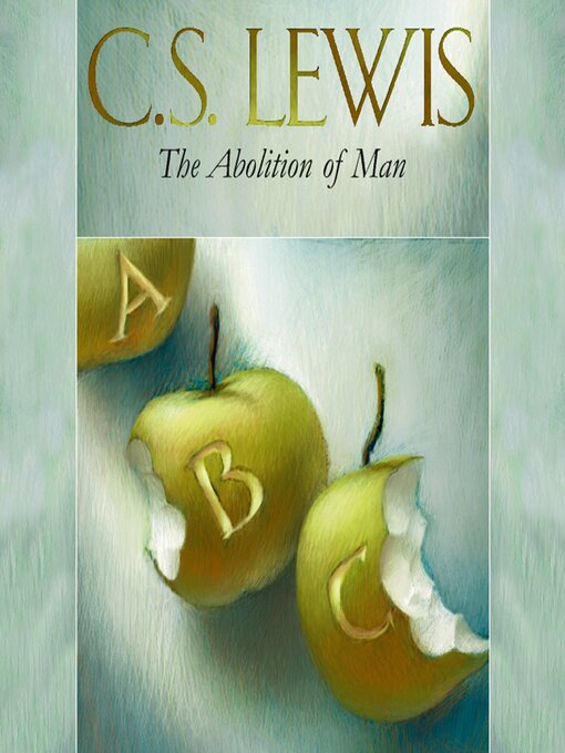 Title details for The Abolition of Man by C. S. Lewis - Available